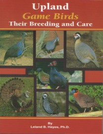 Upland Gamebirds (2nd edition Raising Game Birds) book for sale