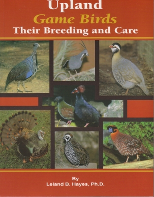 Upland Game Birds book for sale (2nd edition of Raising Game Birds book)